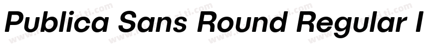 Publica Sans Round Regular Italic字体转换